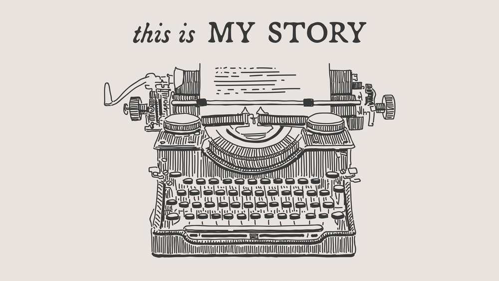 This+is+My+Story+Slide (2020_01_16 16_46_47 UTC)